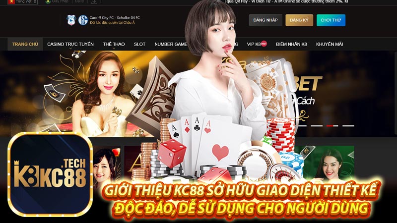 Giới thiệu kc88 sở hữu giao diện thiết kế độc đáo, dễ sử dụng cho người dùng